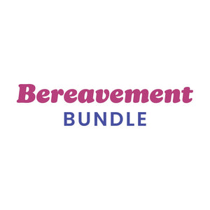 Bereavement Bundle