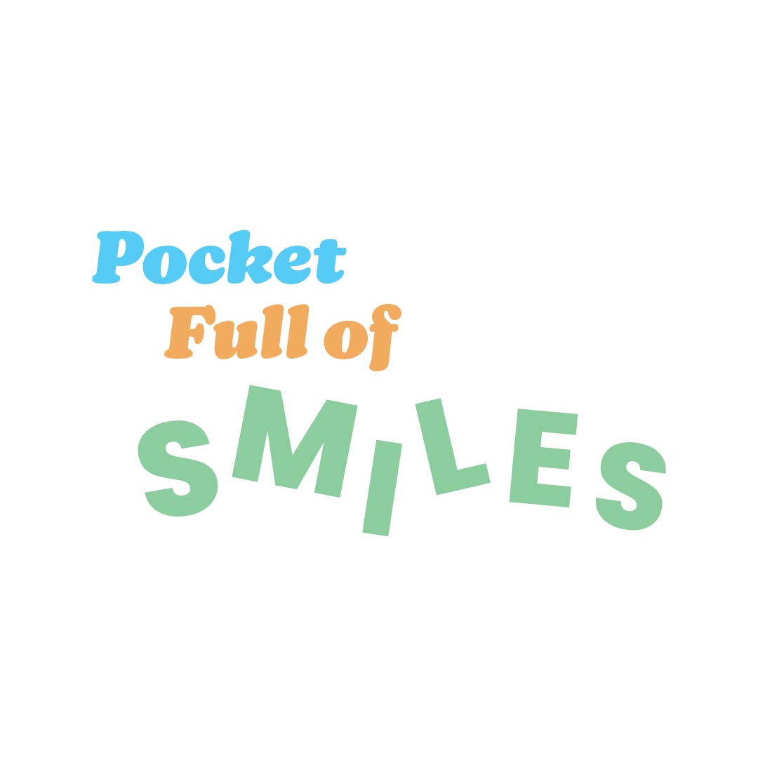 Pocketful of Smiles