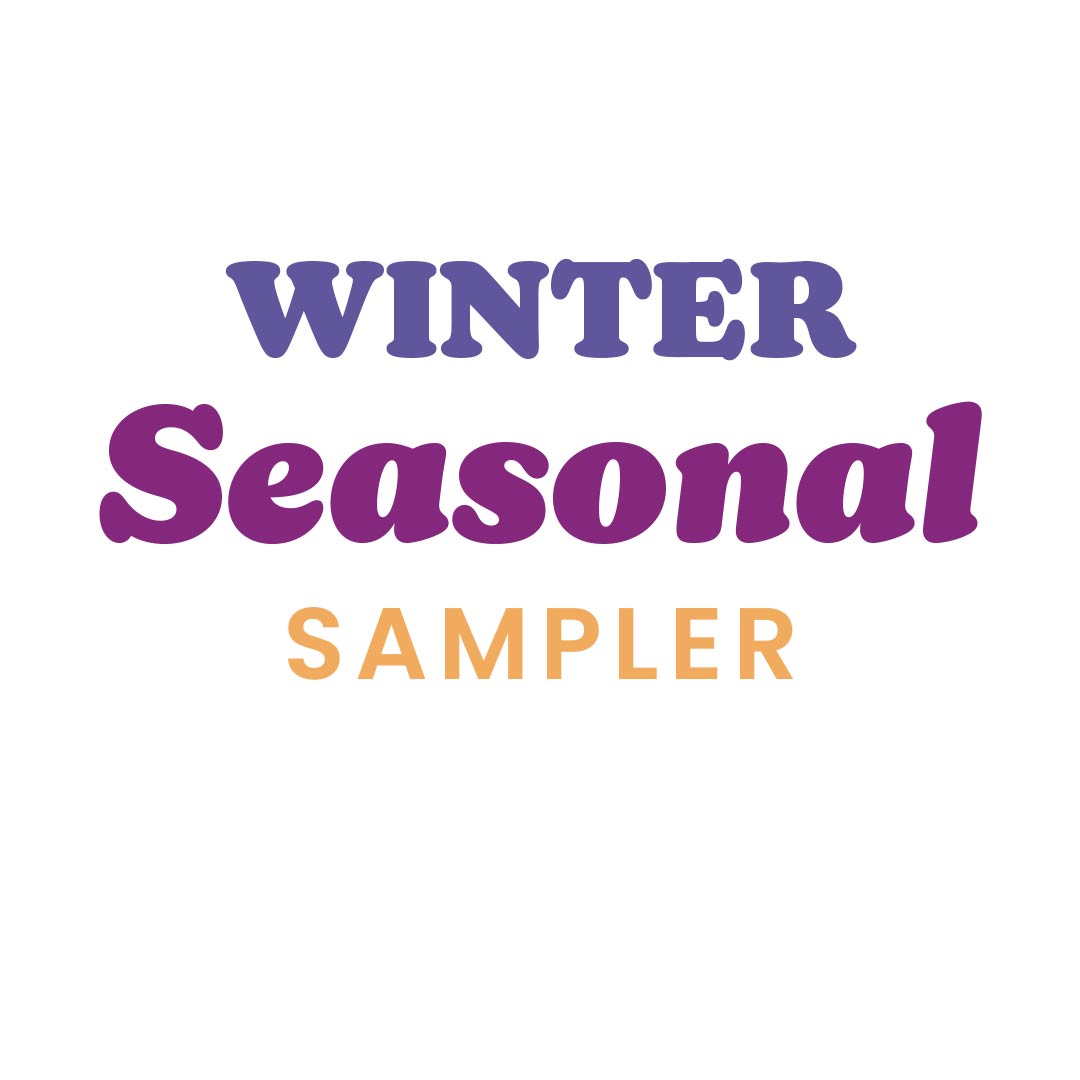 Winter Seasonal Sampler